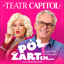 Plakat: Spektakl: Pół żartem… - Po spektaklu retro imprezka