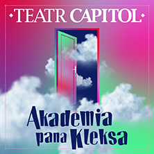 Plakat: Spektakl: Akademia Pana Kleksa - Po spektaklu animacje dla dzieci