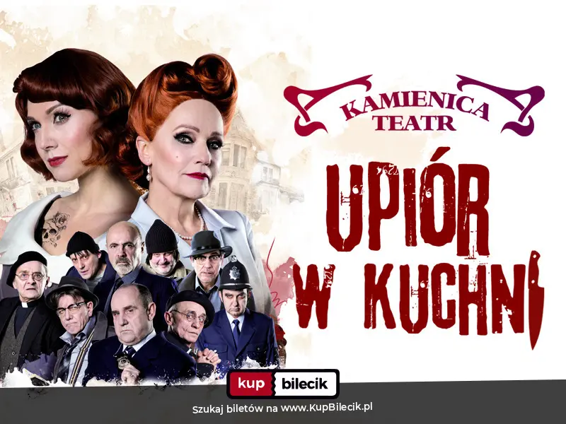 Plakat: Upiór w kuchni - spektakl z gwiazdorską ośmioosobową obsadą