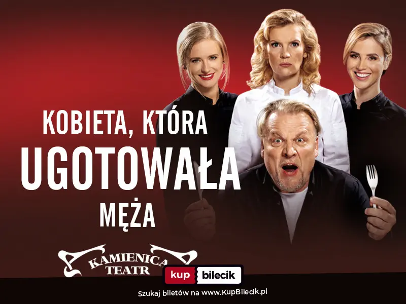 Plakat: "Kobieta, która ugotowała męża" to nowoczesna forma dramatu z elementami komedii.
