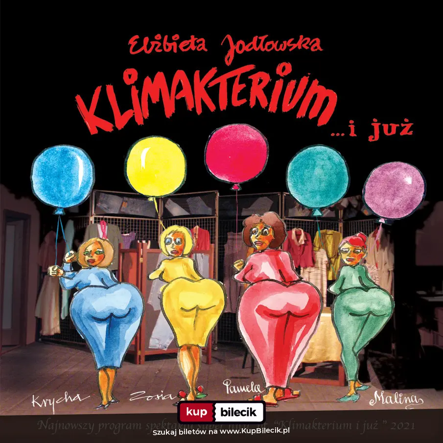 Plakat: "Klimakterium i już" - Jubileusz - 20 lecia