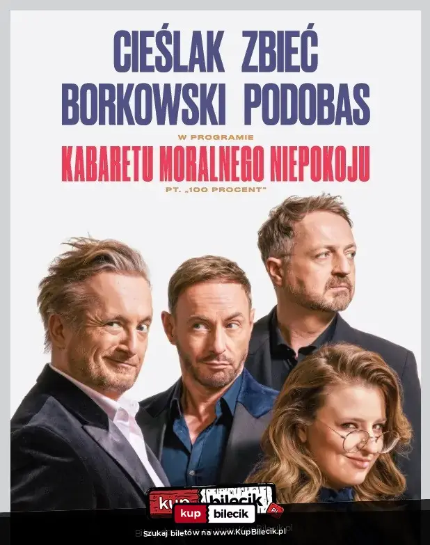 Plakat: Kabaret Moralnego Niepokoju "100 Procent"