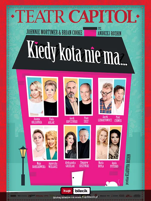 Plakat: Kiedy kota nie ma...
