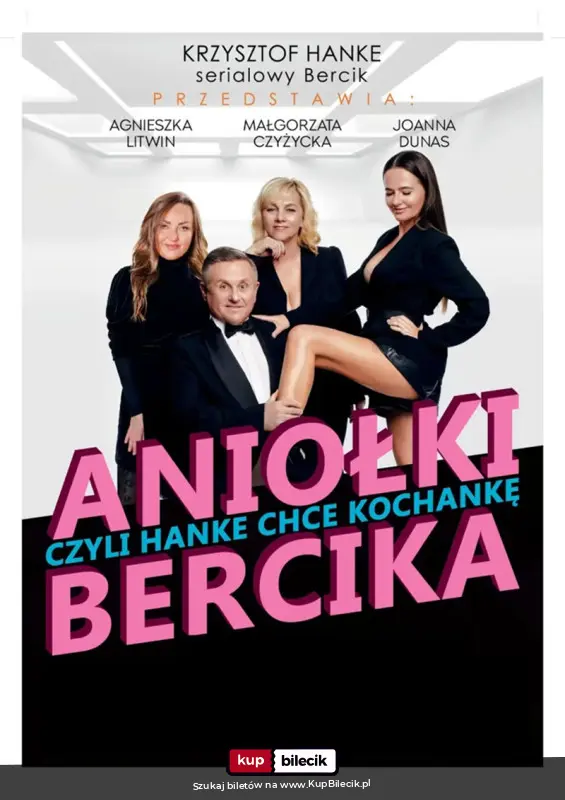 Plakat: Aniołki Bercika, czyli Hanke chce kochankę