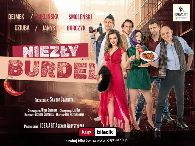 Plakat: "Niezły Burdel" - komedia, w której śmiech miesza się z refleksją, a każdy widz znajdzie tu kawałek... siebie