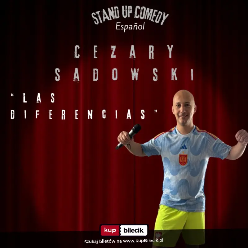 Plakat: Cezary Sadowski - Las diferencias (monólogo español)