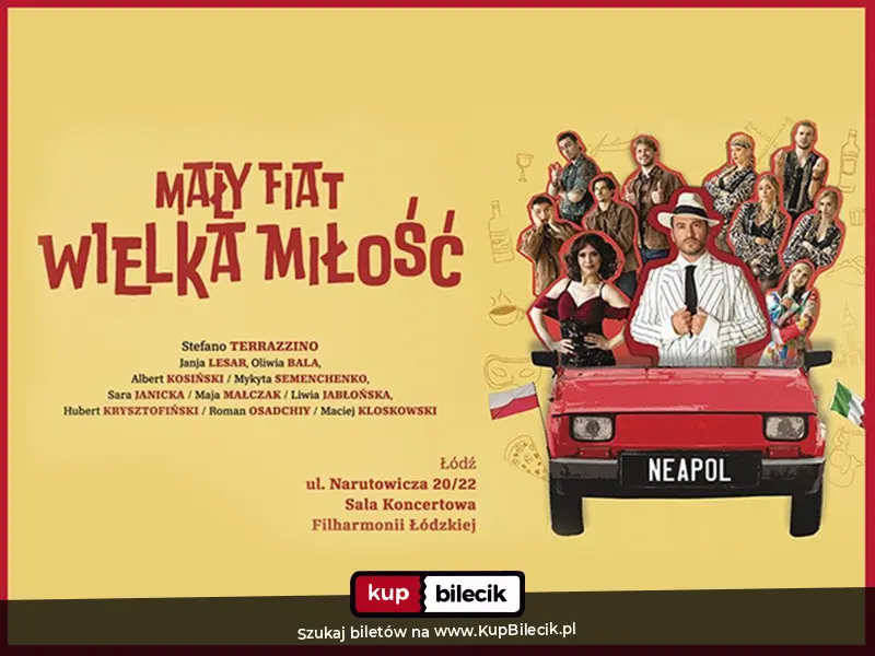 Plakat: Mały Fiat Wielka Miłość - widowisko muzyczno-taneczne