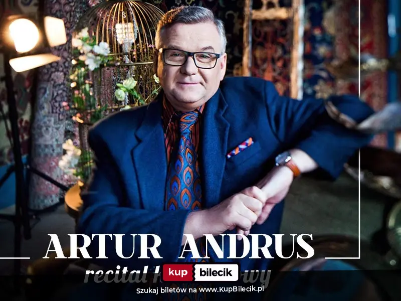 Plakat: Artur Andrus - Recital Kabaretowy