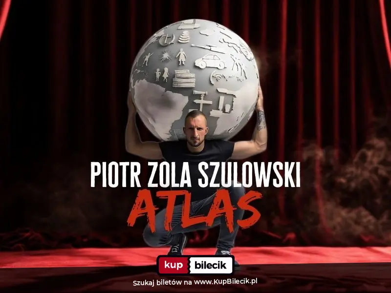 Plakat: Hypeart.group zaprasza: Piotr Zola Szulowski w programie ATLAS [stand-up]