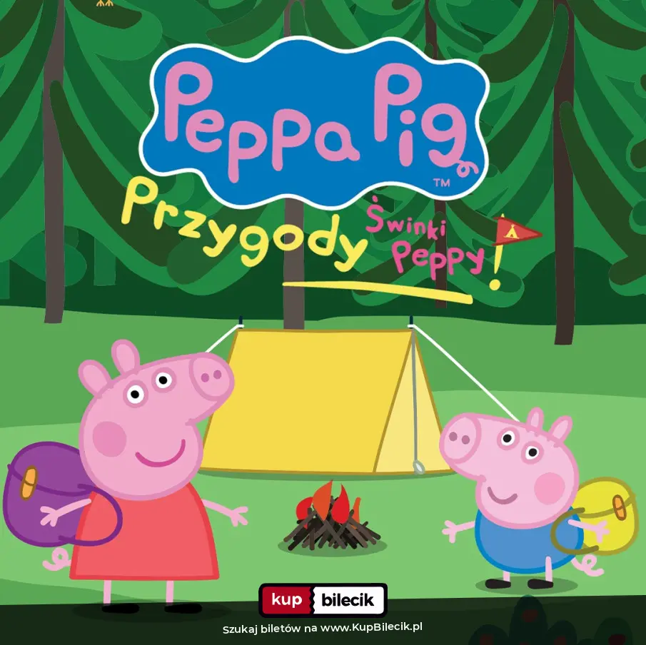 Plakat: Świnka Peppa i przyjaciele powracają z zupełnie nowym spektaklem - Przygody Świnki Peppy