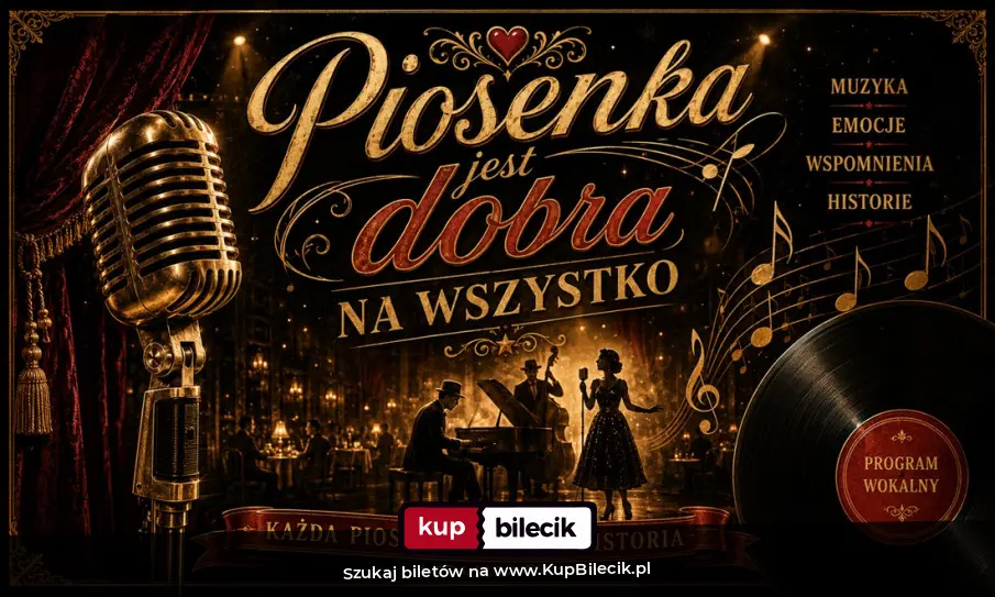 Plakat: Piosenka jest dobra na wszystko