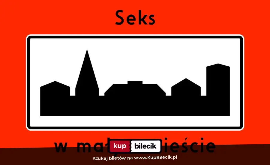 Plakat: Jak to się robi w Międzyzdrojach, czyli seks w małym mieście