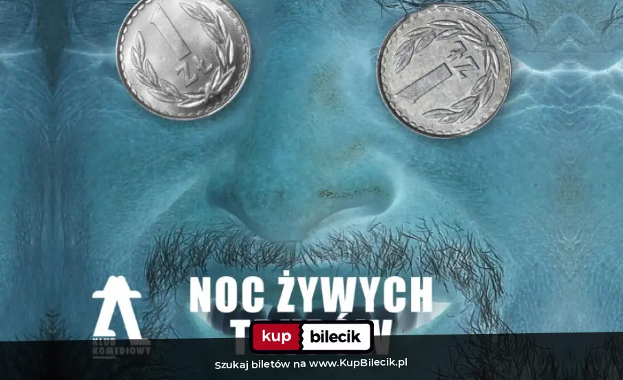 Plakat: Noc żywych trupów - komedia dla ludzi martwych wewnętrznie