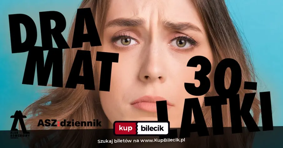Plakat: Dramat 30-latki - spektakl improwizowany