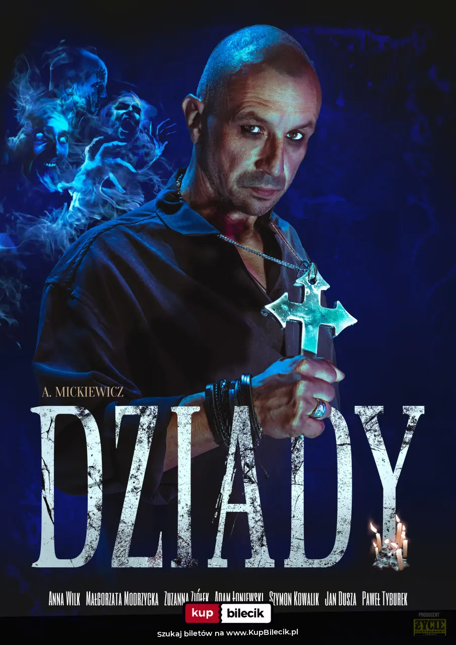 Plakat: "Dziady" Adama Mickiewicza