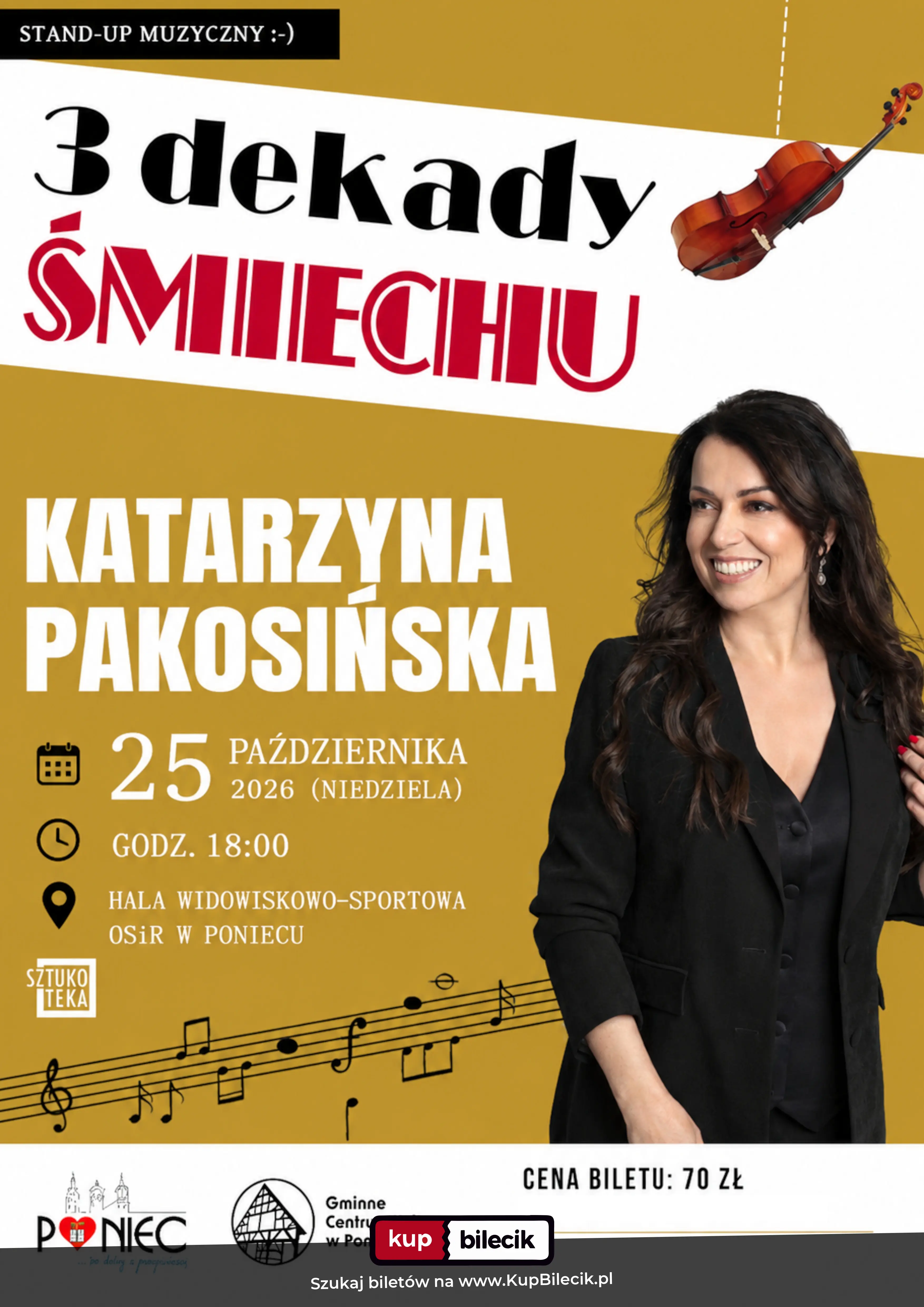 Plakat: Katarzyna Pakosińska - Trzy Dekady Śmiechu