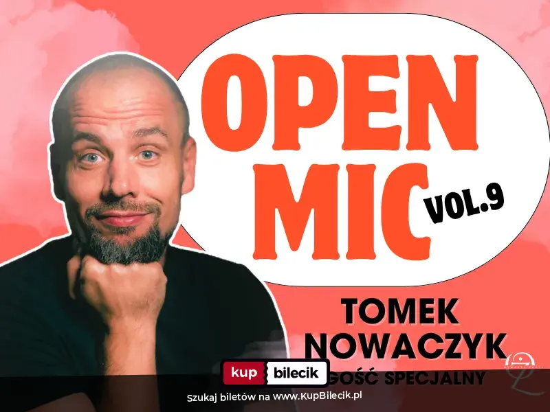 Plakat: Stand-up Open Mic Poznań | gościnnie Tomek Nowaczyk