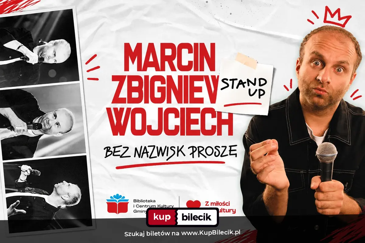 Plakat: Stand-up Marcin Zbigniew Wojciech "Bez nazwisk proszę"