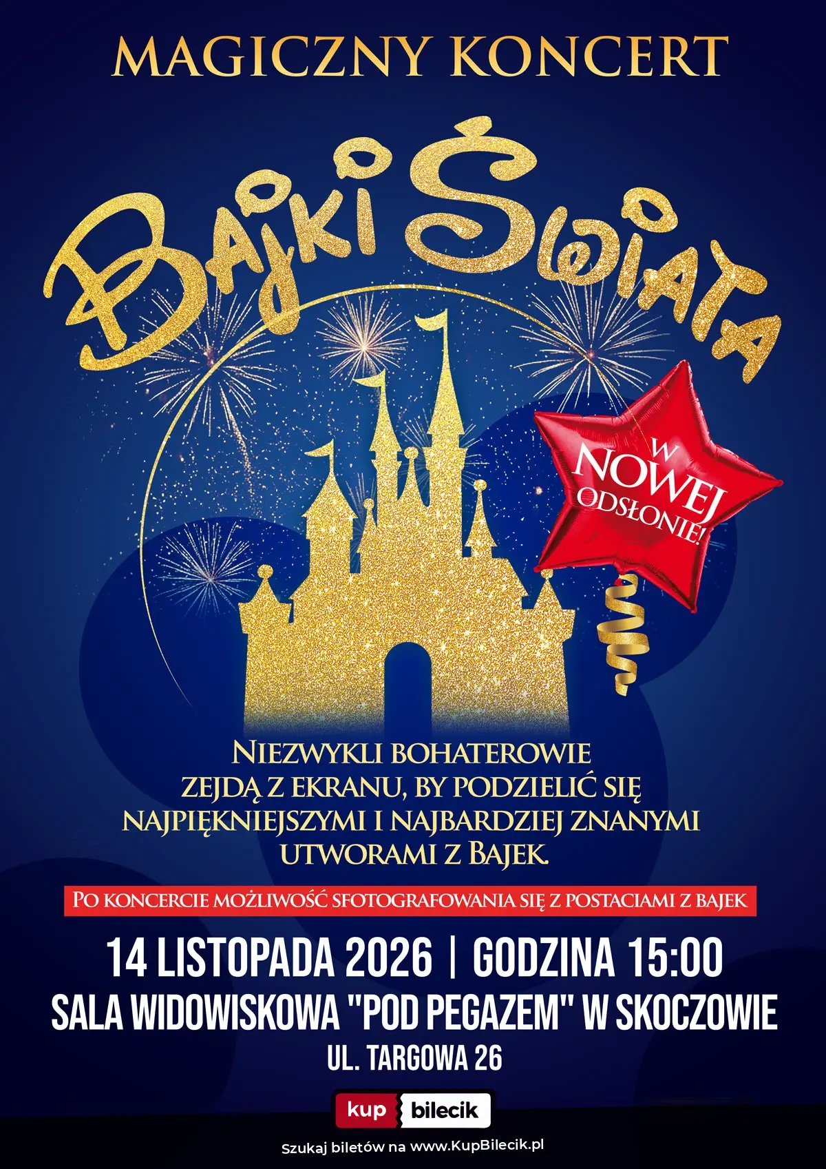 Plakat: Ogólnopolski bestseller koncertowy - "Magiczny Koncert - Bajki Świata"