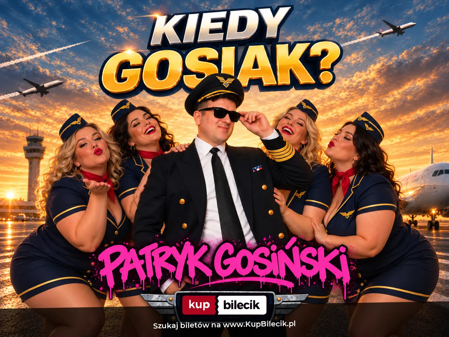 Plakat: Nowy program "Kiedy Gosiak"