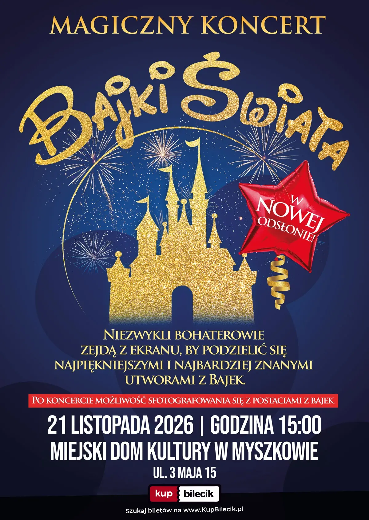 Plakat: Ogólnopolski bestseller koncertowy - "Magiczny Koncert - Bajki Świata"