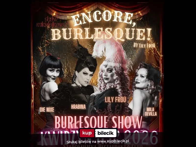 Plakat: Encore, Burlesque! by Lily Froú w Kwidzynie