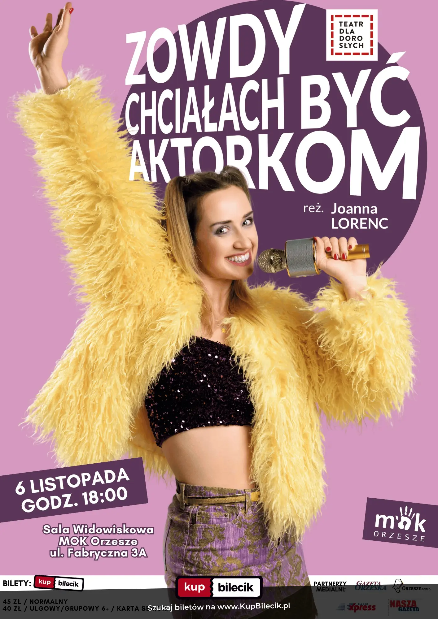 Plakat: "Zowdy chciałach być aktorkom" - monodram