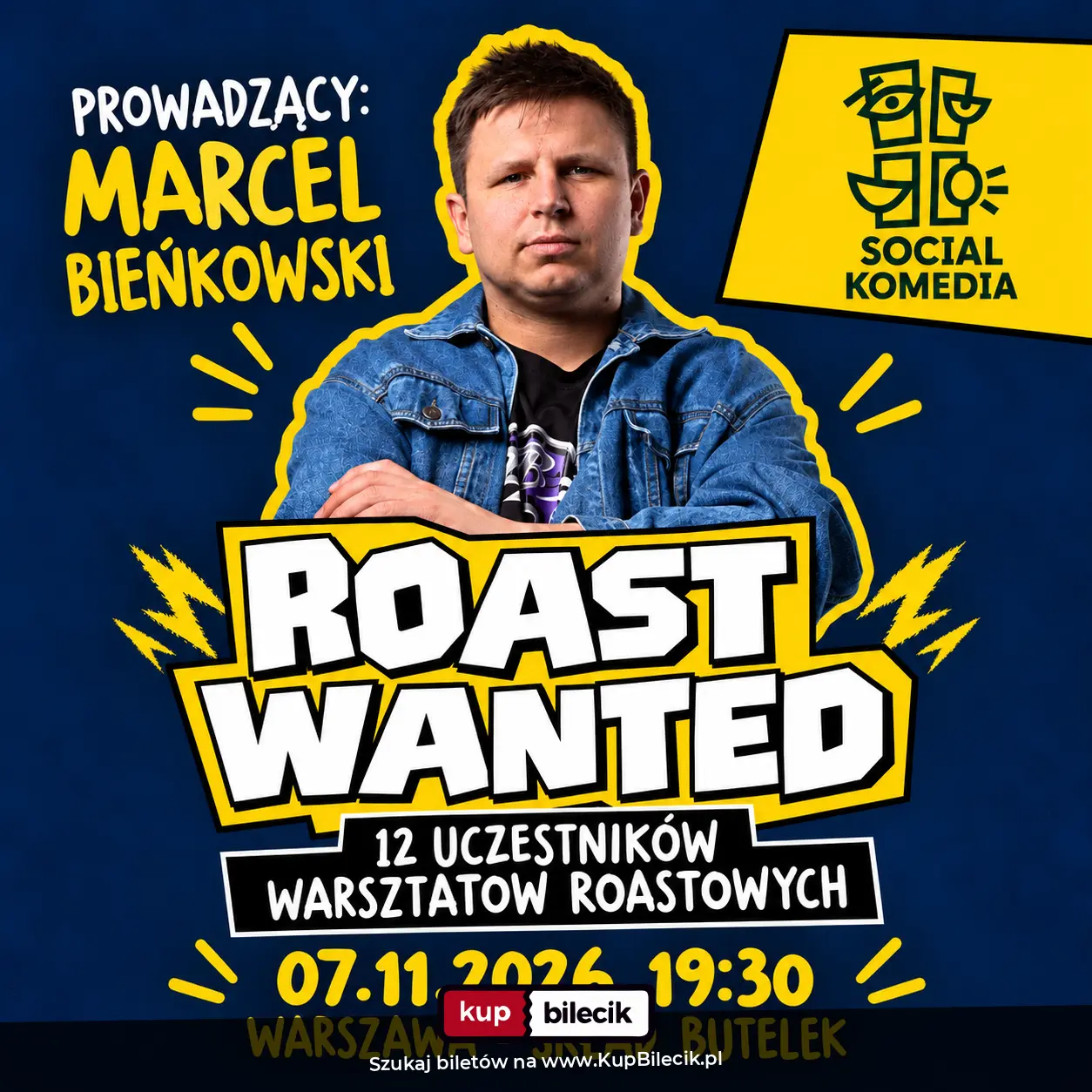 Plakat: Roast Wanted - prowadzący Marcel Bieńkowski