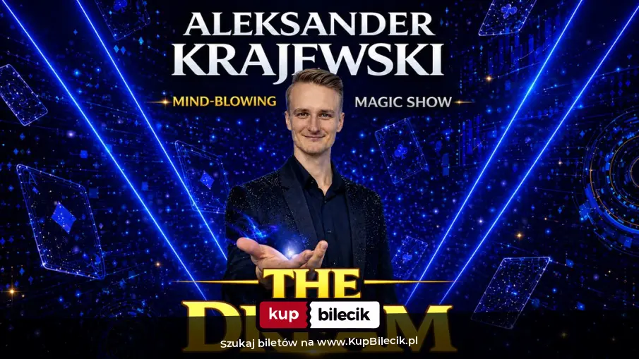 Plakat: "THE DREAM" - Magia Która Spełnia Marzenia