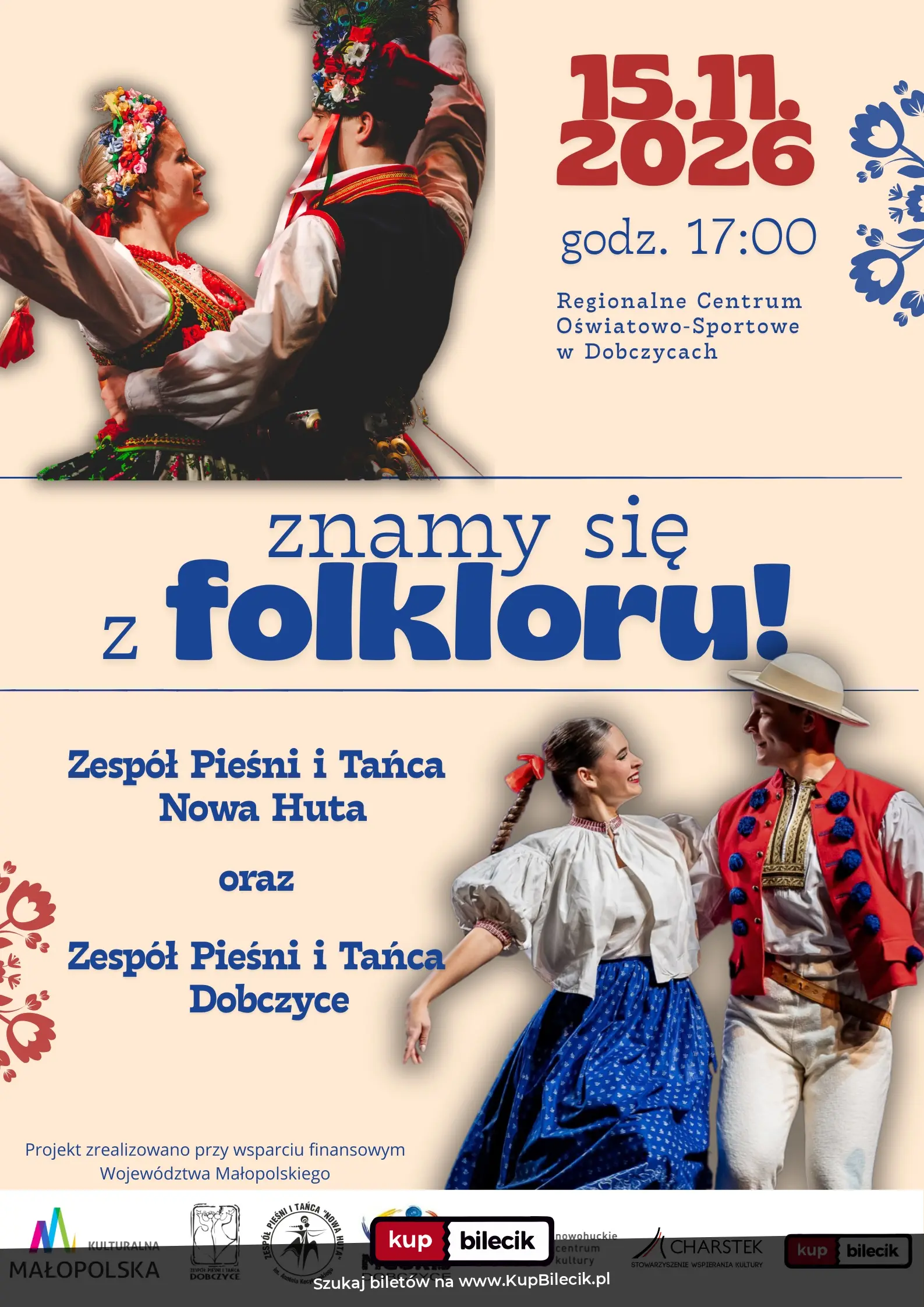 Plakat: Zespół Pieśni i Tańca Nowa Huta i Zespół Pieśni i Tańca "Dobczyce"
