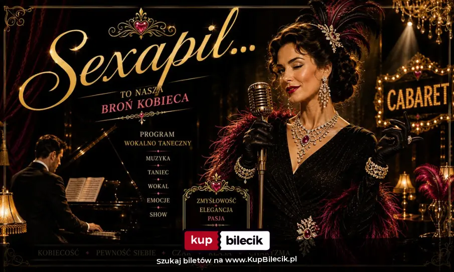 Plakat: Sexapil — Spektakl wokalno-taneczny