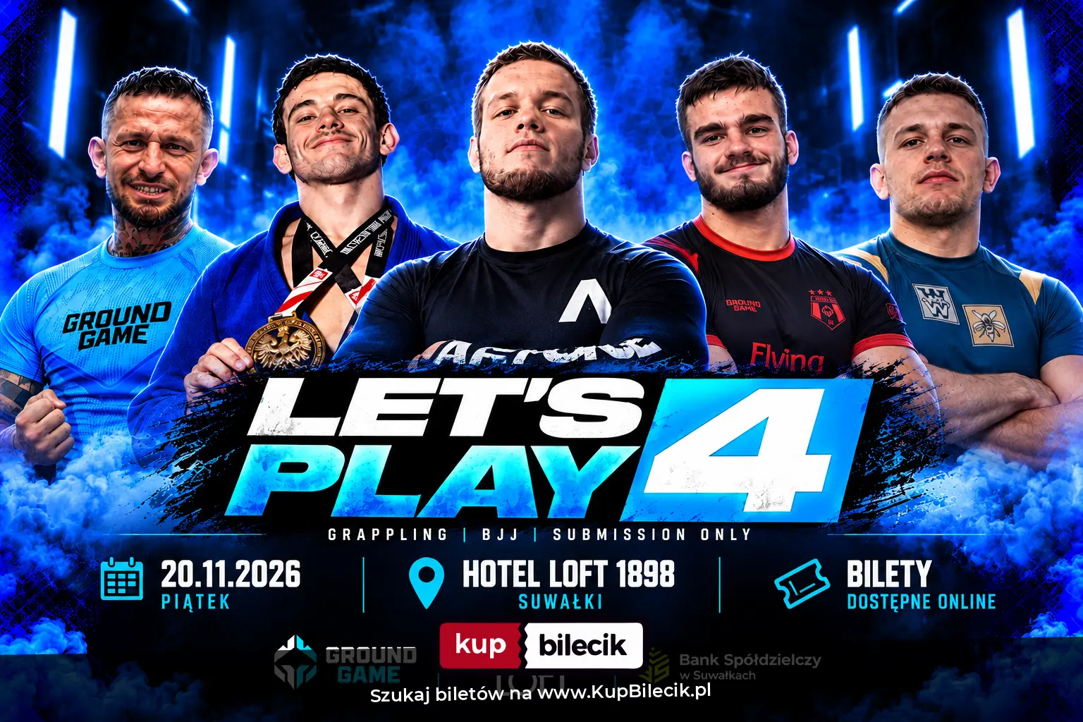 Plakat: LET'S PLAY 4 - Gala Grapplingowa