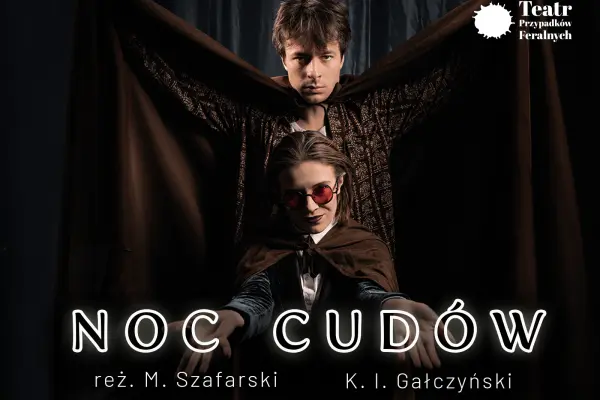 Plakat: Spektakl „Noc cudów”