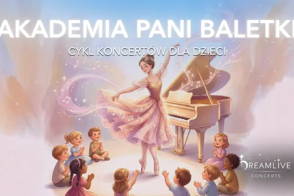 Plakat: Dreamlive Concerts: Koncerty dla dzieci