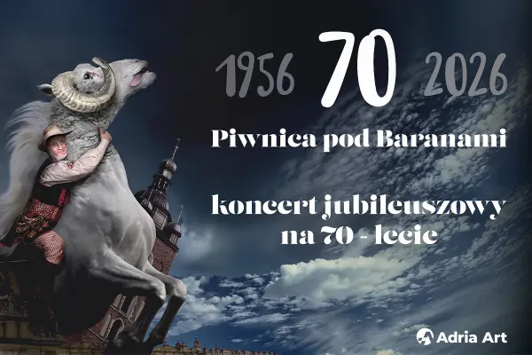 Plakat: Piwnica pod Baranami - koncert jubileuszowy na 70-lecie